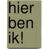 Hier ben ik! door Sam McBratney