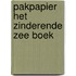 Pakpapier Het Zinderende Zee Boek