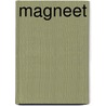 Magneet door Lars Saabye Christensen