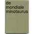 De mondiale minotaurus
