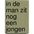 In de man zit nog een jongen