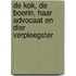 De kok, de boerin, haar advocaat en dier verpleegster