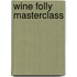 Wine Folly Masterclass