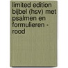 Limited edition Bijbel (HSV) met Psalmen en formulieren - rood door Onbekend