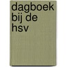 Dagboek bij de HSV door Willeke Herwig