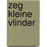 Zeg kleine vlinder door Sabine Wisman