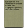 Signalement over referenda en andere vormen van burgerparticipatie op nationaal niveau door Onbekend