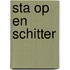 Sta op en schitter