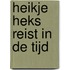 Heikje Heks reist in de tijd
