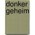 Donker geheim