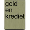 Geld en krediet door Natalie Voet
