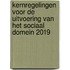 Kernregelingen voor de uitvoering van het sociaal domein 2019