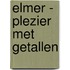 Elmer - Plezier met getallen