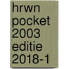 HRWN Pocket 2003 Editie 2018-1 door Onbekend