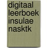 Digitaal Leerboek Insulae NaSkTk by Joris van Elferen
