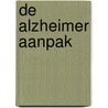 De Alzheimer aanpak door Amy Berger