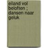 Eiland vol beloften ; Dansen naar geluk