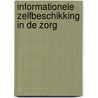 Informationele zelfbeschikking in de zorg door Theo Hooghiemstra