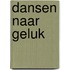 Dansen naar geluk