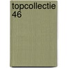Topcollectie 46 door Trish Morey