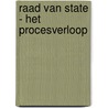 Raad van State - Het procesverloop door Roger Stevens