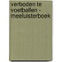 Verboden te voetballen - Meeluisterboek
