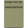 Snoep voor Tes - Meeluisterboek by Anne Maar