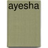 Ayesha