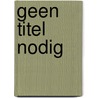 Geen titel nodig by Maarten van den Hoogen