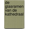 De glasramen van de kathedraal door Onbekend
