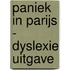 Paniek in Parijs - dyslexie uitgave