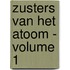 Zusters van het Atoom - Volume 1