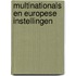 Multinationals en Europese Instellingen