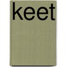 KEET by Edith Smit