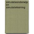 Simulatieonderwijs en simulatietraining