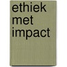 Ethiek met impact door Sabrina Keinemans