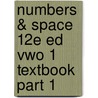 Numbers & Space 12e ed vwo 1 textbook part 1 by Unknown