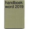 Handboek Word 2019 by Peter Kassenaar