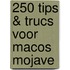 250 tips & trucs voor macOS Mojave