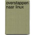 Overstappen naar Linux