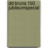 DD Bruna 150 Jubileumspecial door Onbekend