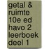 Getal & Ruimte 10e ed havo 2 leerboek deel 1