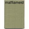 Maffiameid door Hendrik Jan Korterink