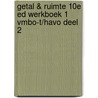 Getal & Ruimte 10e ed werkboek 1 vmbo-t/havo deel 2 door Onbekend