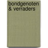 Bondgenoten & Verraders by Patty van Delft