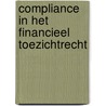 Compliance in het financieel toezichtrecht by Theo Stijnen