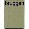 Bruggen door Darja de Wever