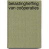 Belastingheffing van coöperaties door J.T.L. Nillesen