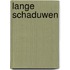 Lange schaduwen