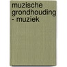 Muzische grondhouding - Muziek door Ann Christiaens